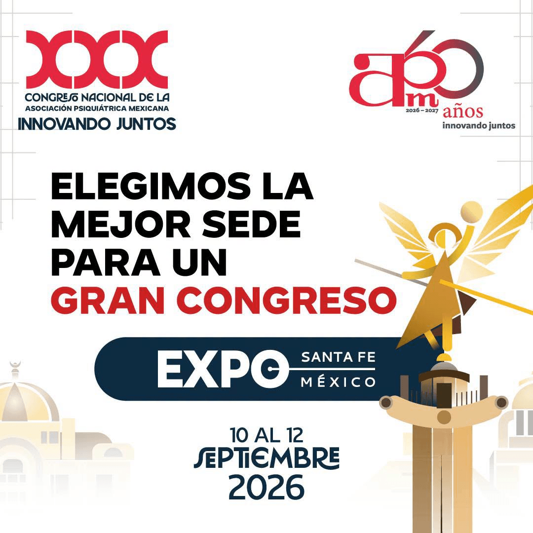 Congreso Nacional de la Asociación Psiquíatra Mexicana